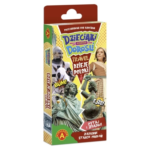 GRA DZIECIAKI KONTRA DOROŚLI - DZIEJE POLSKI TRAVEL , ALEXANDER
