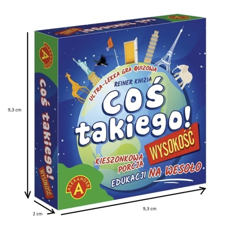 GRA ZABAWKA COŚ TAKIEGO! WYSOKOŚĆ , ALEXANDER